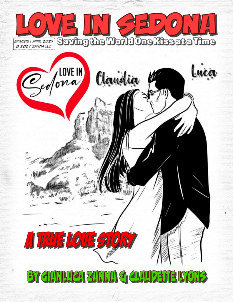 From Rome, Italy to Sedona, AZ Love in Sedona - A Real Love Story Born on Social Media with Hit Songs and Love Comic