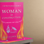 Breaking Ground- The Truth About Being a Woman in Construction