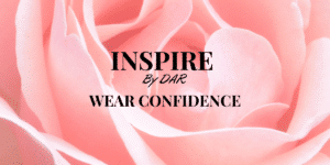 Empowering Women Through Fashion Inspire by Dar Launches to Inspire Confidence and Authenticity