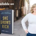 Growing Wealth and Confidence: An Interview with Audrey Faust on ‘She Grows Rich’