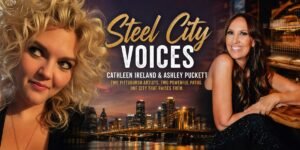Steel City Voices: Cathleen Ireland and Ashley Puckett Are Defining Pittsburgh's Next Chapter in Music