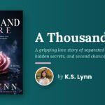 K.S. Lynn Builds A Thousand More Around Two Sisters Who Never Knew Each Other