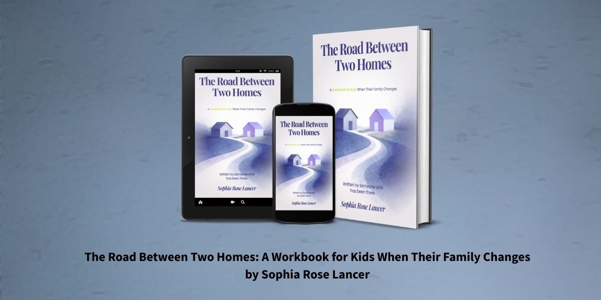 How 'The Road Between Two Homes' Helps Children Navigate Family Change
